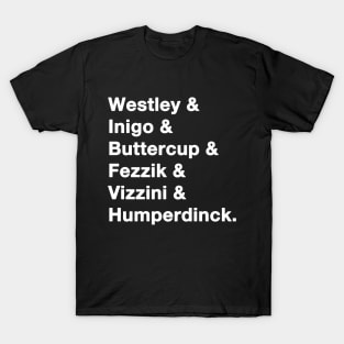 Princess Bride Names T-Shirt